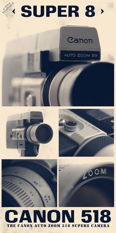 an advertisement for the canon super 8 camera, with different pictures and words on it