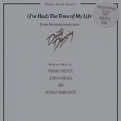 the cover for i've had the time of my life from the motion picture