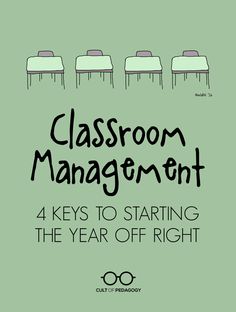 classroom management 4 keys to starting the year off right