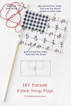 the instructions for how to make fabric scrap flags