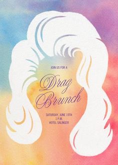 a watercolor background with the words drag brunch on it