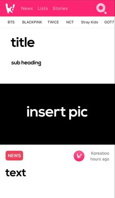 an iphone screen with the text'title sub heading insert pic'in pink and black