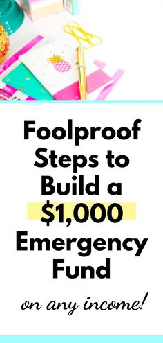 a pile of money with the words foolproof steps to build $ 1, 000 emergency fund on it