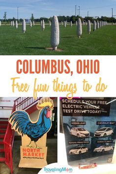 the collage of photos with text that reads columbus, ohio free fun things to do