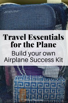 an airplane seat with the text travel essentials for the plane build your own airplane success kit