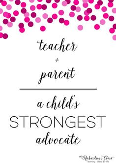 teacher and parent quote with pink confetti on the bottom, in front of a white background