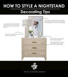 an image of a dresser with text describing how to style a night stand