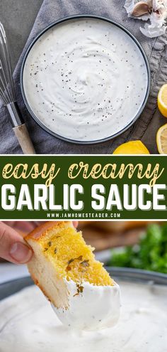 this easy creamy garlic sauce is made with only 3 ingredients and it's ready to be eaten