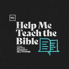 a book cover with the words help me teach the bible