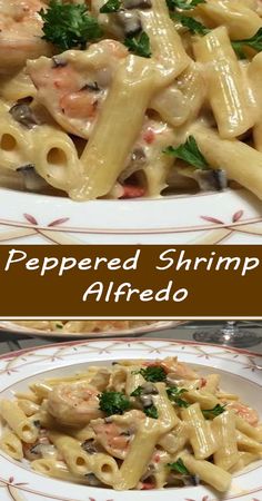 two pictures with different types of food in them and the words peppered shrimp alfredo