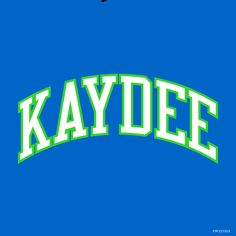 the word kaydee in green and white on a blue background with an airplane flying overhead