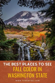 the best places to see fall color in washington state