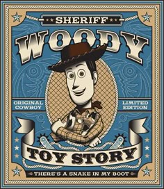 the woody toy story poster for sheriff woody's cowboy show, which features an image of