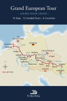 the grand european tour map for viking river cruise, 15 days / 12 guided tours in 4 countries