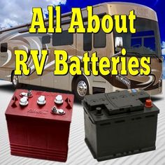 all about rv batteries and their uses