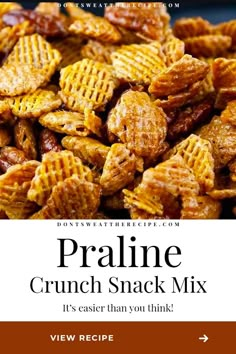 the cover of pralie crunch snack mix