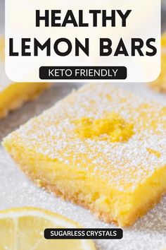 lemon bars with sugar on top and the words, healthy lemon bars keto friendly