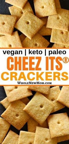 cheez it's crackers with the words vegan keto paleo on top