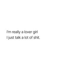 Lover Girl Quotes, Relatable Quotes Aesthetic, He Quotes, Quotes About Him, You And Me Quotes, Relatable Aesthetic, White Quotes, Lover Girl