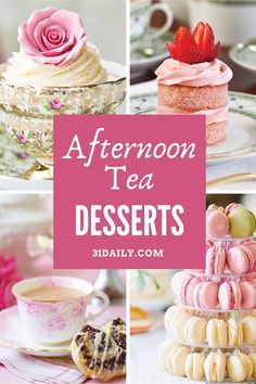 afternoon tea desserts collage with pink and white flowers, cupcakes, cake