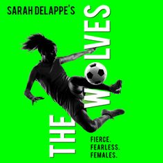 the poster shows a woman kicking a soccer ball in mid air with her legs spread out