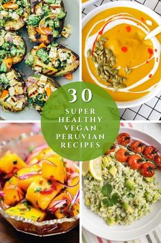 These healthy vegan Peruvian recipes will take your tastebuds on a tour to the South American nation! Vegetarian South American Recipes, Vegan South American Recipes, Peruvian Vegetables, Latin Vegan Recipes, Vegan Spanish Food, Healthy Peruvian Recipes, Vegan Peruvian Recipes, Peruvian Sides, Vegetarian Peruvian Recipes