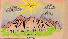 a drawing with the words above it that says, absoltion is the floor not the ceiling