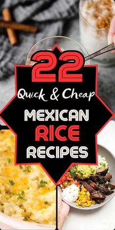 mexican rice recipe with text overlay that reads 22 quick and cheap mexican rice recipes