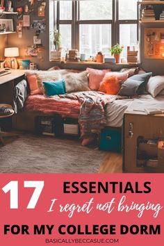 a college dorm room with the text 17 essentials i need not bring for my college dorm