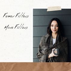 a woman is holding a coffee cup in front of a sign that says ferret filters more fillies