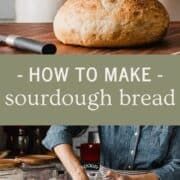 a man making sourdough bread on top of a wooden table with the words how to make sourdough bread