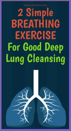 2 Simple Breathing Exercise For Good Deep Lung Cleansing Lung Cleansing, Lung Cleanse, Healthy Lungs, Lungs Health, School Communication, Creating A Newsletter, Health Planner, Leg Pain, Healthy Routine