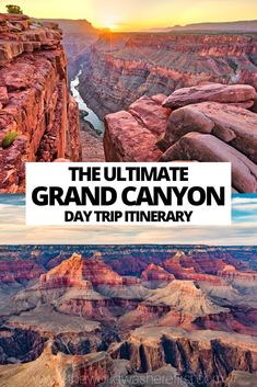 the ultimate grand canyon day trip itinerary