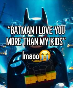 the lego batman movie quote is shown