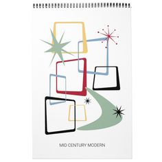 the mid century modern calendar is shown