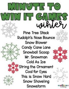 a poster with snowflakes and the words, minute to win it games winter