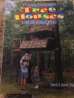 the book tree houses you can actually build