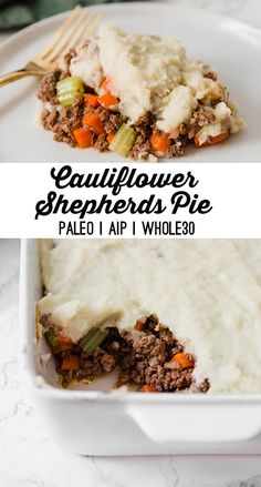 two pictures with the words cauliflower shepherd's pie on them