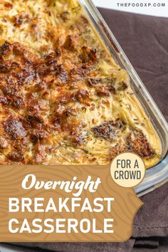 Overnight egg breakfast casserole featuring fluffy eggs, cheese, and savory sausage, prepared ahead and baked to perfection for an easy and delicious make-ahead morning meal.