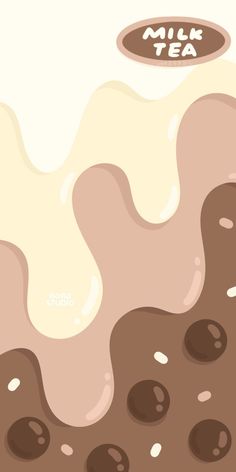 an illustration of milk and chocolate on top of each other with the words milk tea above it