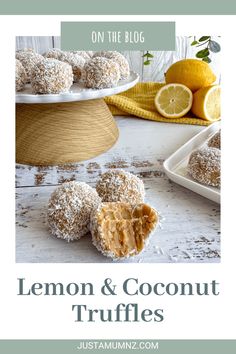 lemon and coconut truffles on a plate with the title overlaying it