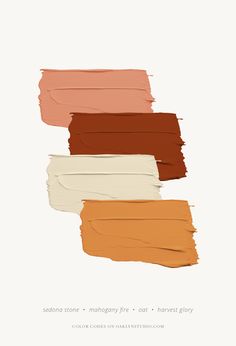 four different shades of brown, orange, and pink on white paper with the words sedona stone imaginary fire / our harvest glory