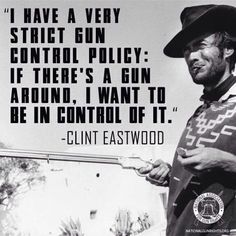 Clint Eastwood Control Quotes, Myers Briggs Type, Get Shot, Clint Eastwood, Famous Quotes, Way Of Life, Picture Quotes