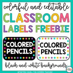 colorful and editable classroom labels with the words colored pencils, black and white background