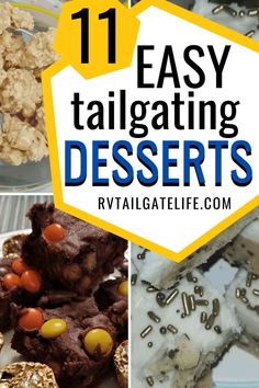 different desserts with text overlay that says 11 easy tailgating desserts