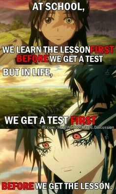 an anime scene with the words, we learn the lesson before we get a test