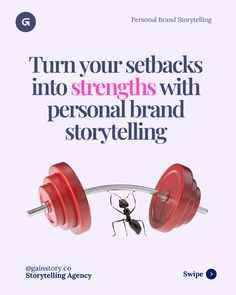 Turn your setbacks into strengths with personal brand storytelling