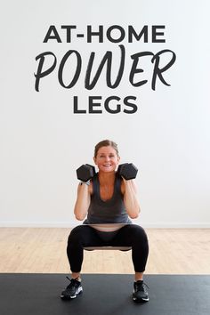 a woman doing squats with the words at - home power legs above her head