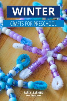 the cover of winter crafts for preschool, featuring beads and snowflakes on a wooden table