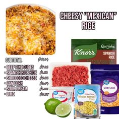 the ingredients for cheesy mexican rice are shown in this advertisement